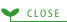 CLOSE